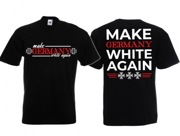 T-Hemd - Make Germany White Again - schwarz T-Hemd - Make Germany White Again - schwarz