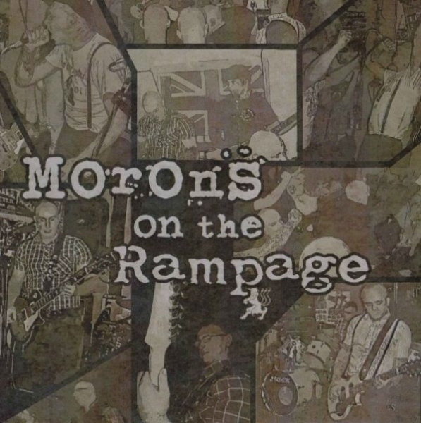 Rampage & The Morons - Morons On The Rampage - DigiPack Rampage & The Morons - Morons On The Rampage - DigiPack
