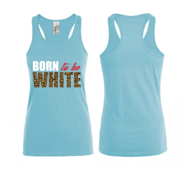 Frauen Top - Born to be white - Leopard - Atoll blau Frauen Top - Born to be white - Leopard - Atoll blau