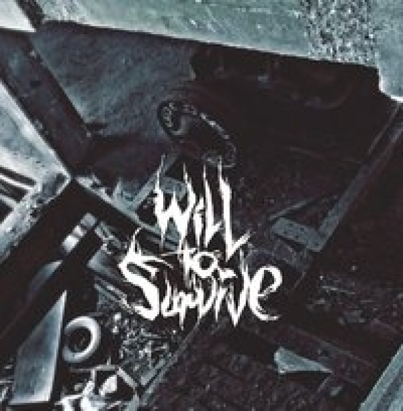Will to Survive -Same- Will to Survive -Same-
