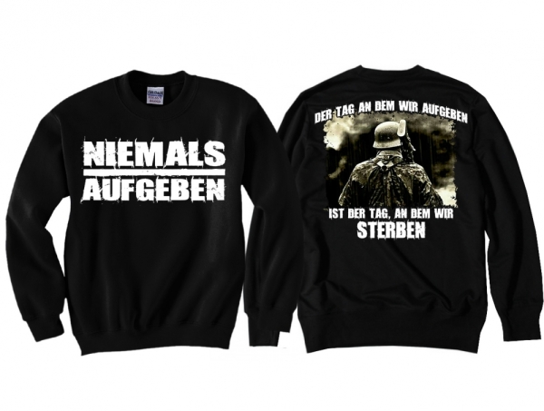 Pullover - Niemals Aufgeben - Motiv 1 Pullover - Niemals Aufgeben - Motiv 1