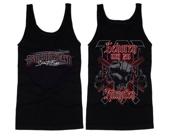 Muskelshirt/Tank Top - Ostdeutschland - Geboren um zu Kämpfen Muskelshirt/Tank Top - Ostdeutschland - Geboren um zu Kämpfen
