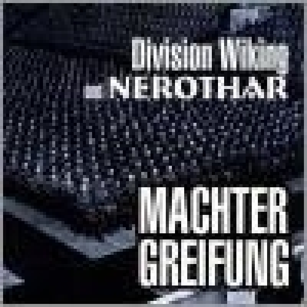 Division Wiking / Nerothar - Machtergreifung Division Wiking / Nerothar - Machtergreifung