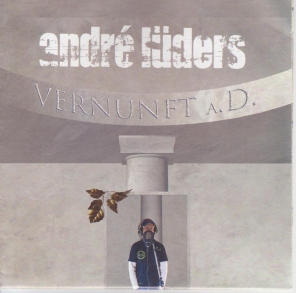 Andre Lüders - Vernunft a.D. Andre Lüders - Vernunft a.D.