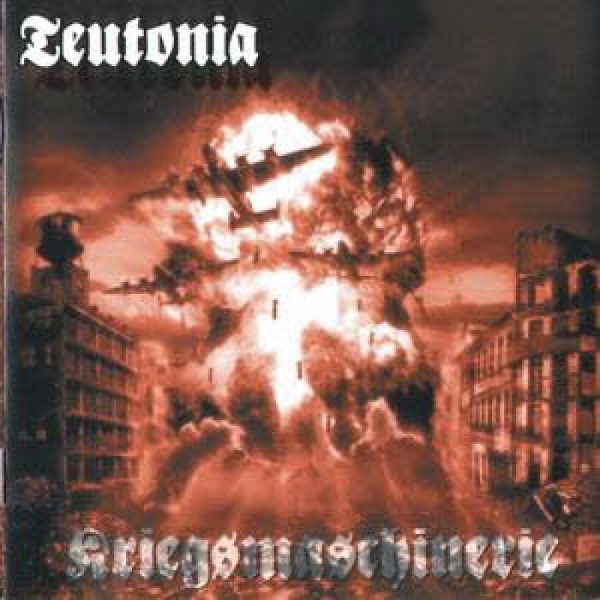 Teutonia -Kriegsmaschinerie- Teutonia -Kriegsmaschinerie-