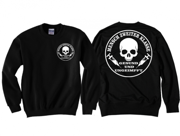 Pullover - Gesund & Ungeimpft - Motiv 2 Pullover - Gesund & Ungeimpft - Motiv 2