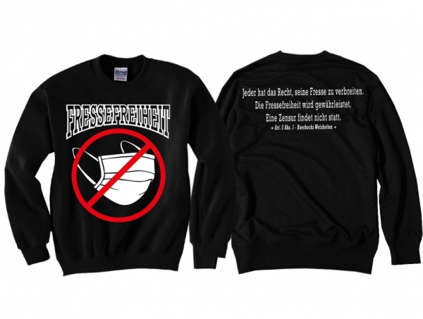 Pullover - Fressefreiheit Pullover - Fressefreiheit