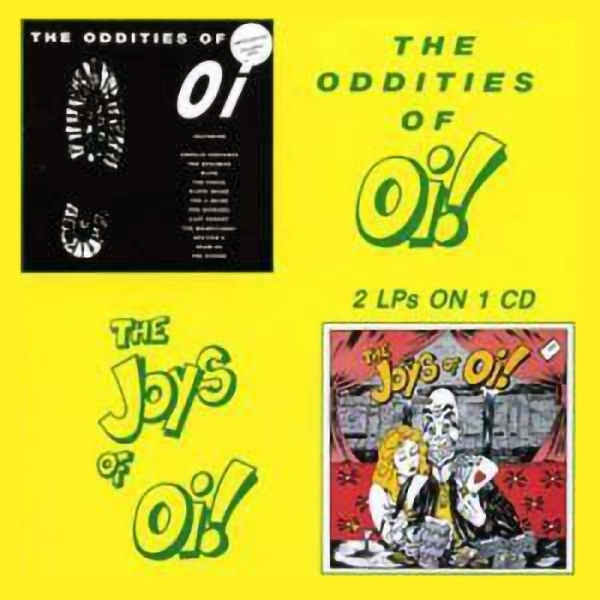 Sampler - The oddities of Oi!/ The joys of Oi! (2 LP´s on CD) +++ANGEBOT+++NUR WENIGE DA+++ Sampler - The oddities of Oi!/ The joys of Oi! (2 LP´s on CD) +++ANGEBOT+++NUR WENIGE DA+++