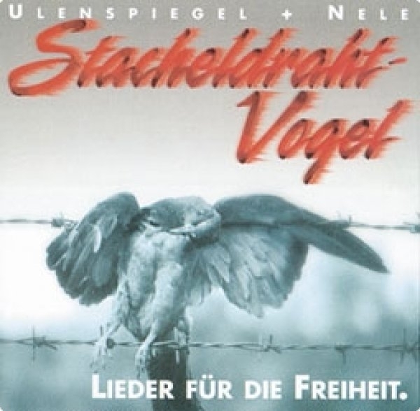 Ulenspiegel & Nele Stacheldrahtvogel CD +++NUR WENIGE DA+++ Ulenspiegel & Nele Stacheldrahtvogel CD +++NUR WENIGE DA+++