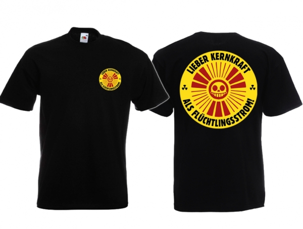Frauen T-Shirt - Lieber Kernkraft statt Flüchtlingsstrom - Motiv 1 Frauen T-Shirt - Lieber Kernkraft statt Flüchtlingsstrom - Motiv 1