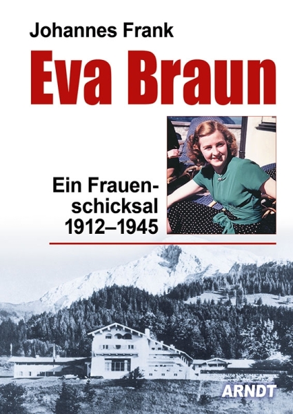 Buch - Eva Braun - Ein Frauenschicksal 1912-1945 Buch - Eva Braun - Ein Frauenschicksal 1912-1945