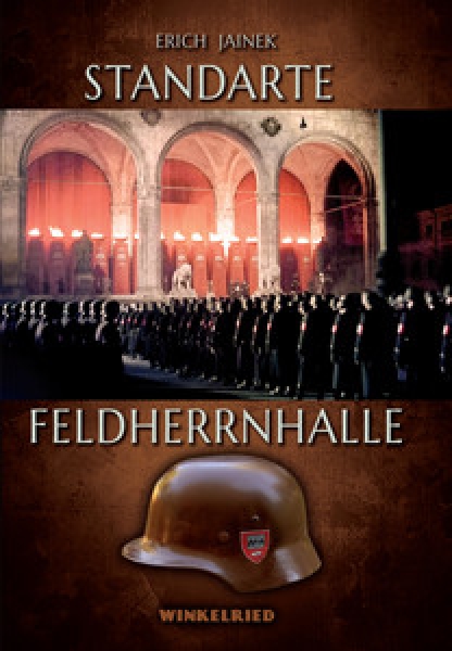 Buch - Soldaten der Standarte »Feldherrnhalle« Buch - Soldaten der Standarte »Feldherrnhalle«