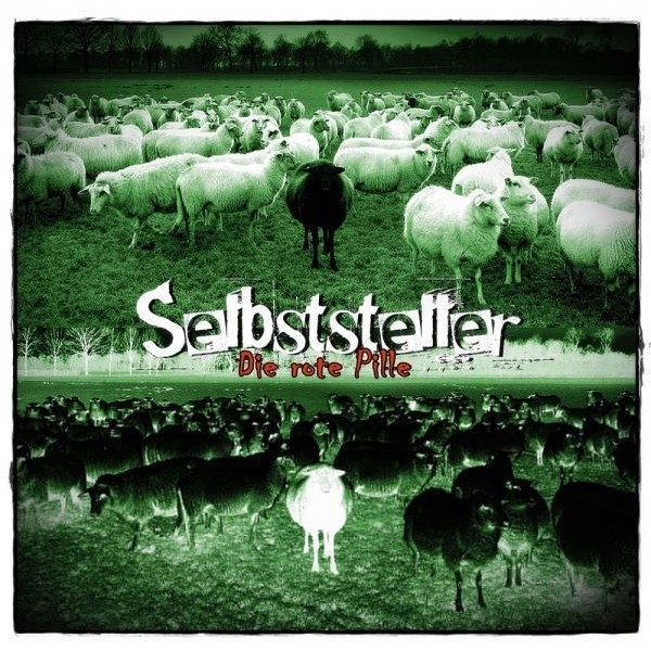 Selbststeller - Die rote Pille - LP Selbststeller - Die rote Pille - LP
