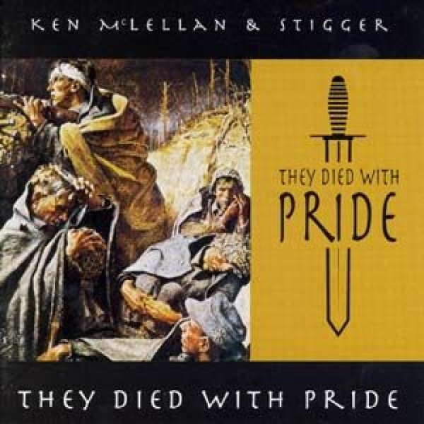 Ken McLellan & Stigger - They died with Pride +++EINZELSTÜCK+++ Ken McLellan & Stigger - They died with Pride +++EINZELSTÜCK+++