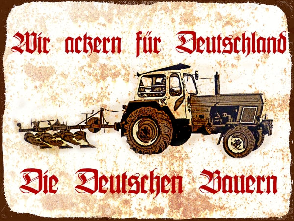 Holzschild - 30x40cm - Wir ackern für Deutschland - Die deutschen Bauern Holzschild - 30x40cm - Wir ackern für Deutschland - Die deutschen Bauern