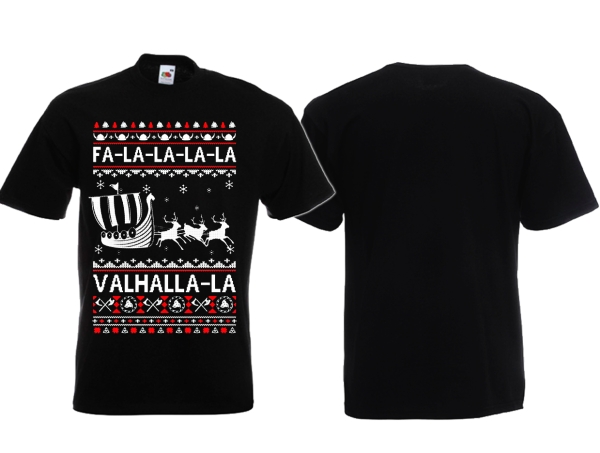 T-Hemd - Julfest - Fa-la-la-la - Valhalla-la - Drachenboot T-Hemd - Julfest - Fa-la-la-la - Valhalla-la - Drachenboot