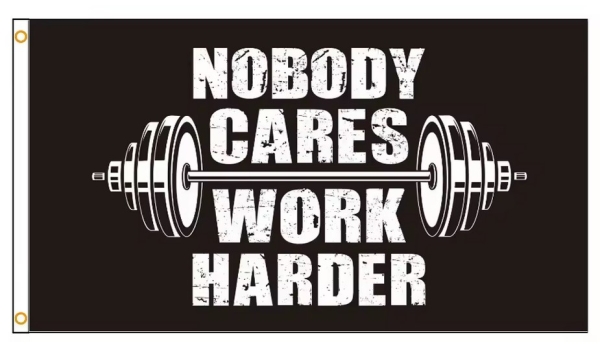 Fahne - Nobody Cares Work Harder - Bodybuilding (320) Fahne - Nobody Cares Work Harder - Bodybuilding (320)