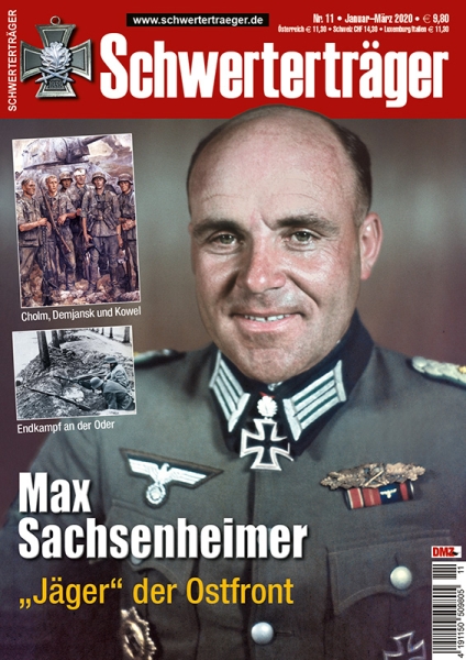 Schwerterträger - Heft 11 - Max Sachsenheimer - &quote;Jäger&quote; der Ostfront