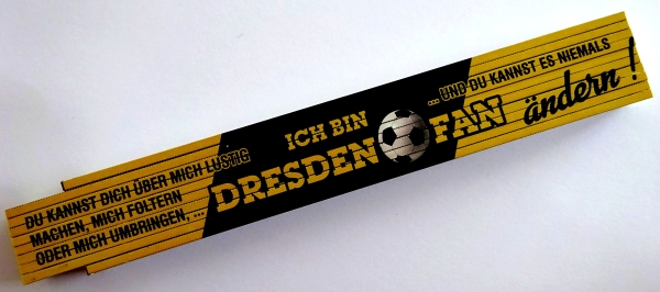 Zollstock - Ich bin Dresden Fan - Z120
