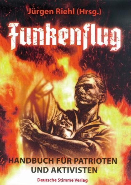 Buch - Funkenflug - Handbuch für Patrioten und Aktivisten +++EINZELSTÜCK+++
