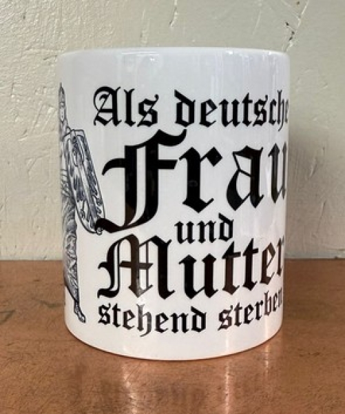 Tasse - Als deutsche Frau und Mutter ... Tasse - Als deutsche Frau und Mutter ...