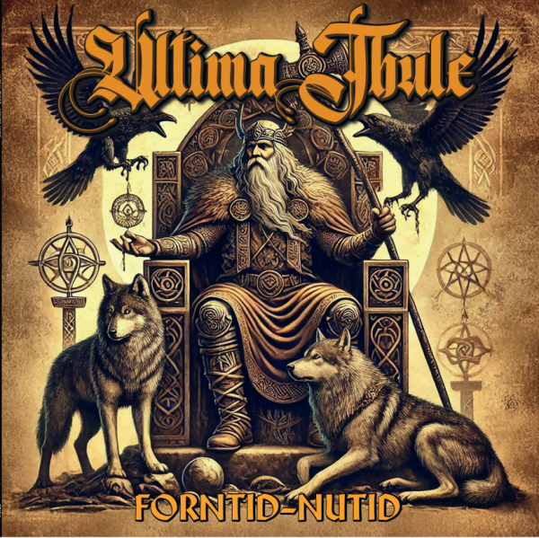 ULTIMA THULE - FORNTID-NUTID - Digipack