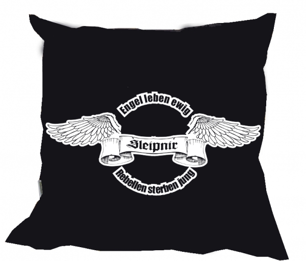 Kissen - Sleipnir - Engel leben ewig - Rebellen sterben jung