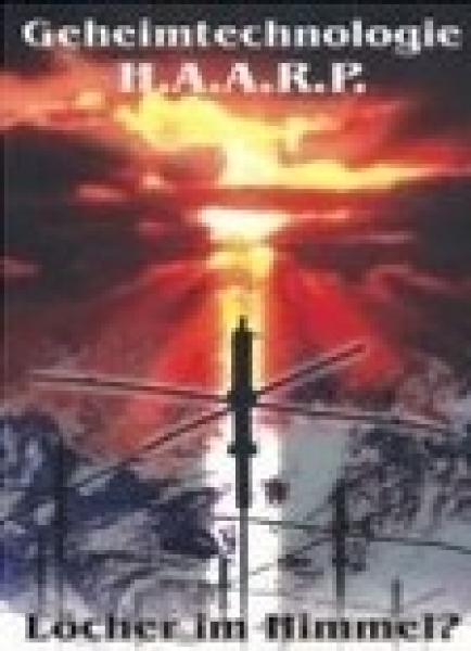 DVD - Geheimtechnologie H.A.A.R.P. +++EINZELSTÜCK+++