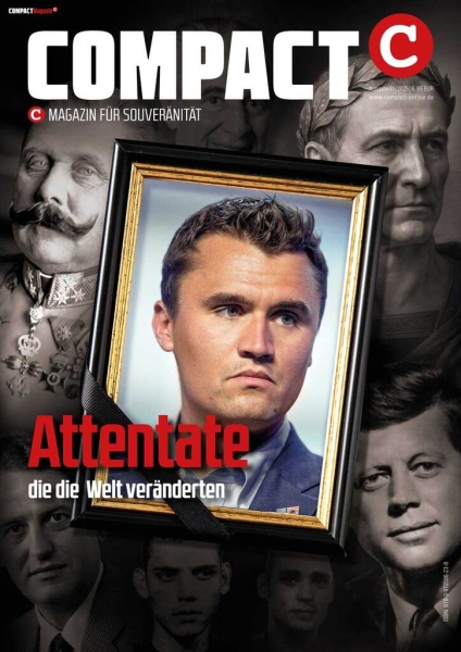 COMPACT 11/2025: Attentate, die die Welt veränderten COMPACT 11/2025: Attentate, die die Welt veränderten
