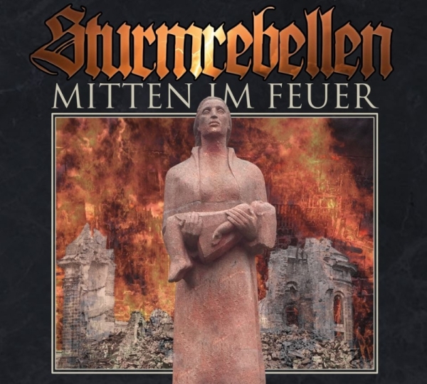 STURMREBELLEN - Mitten im Feuer - DigiPack STURMREBELLEN - Mitten im Feuer - DigiPack
