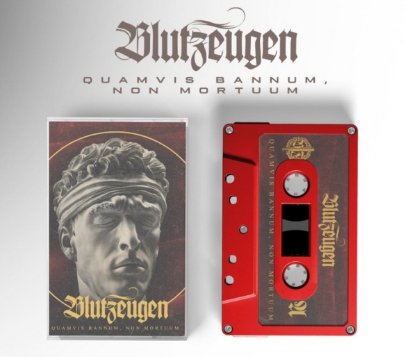 Kassette - Blutzeugen - Quamvis bannum, non mortuum Kassette - Blutzeugen - Quamvis bannum, non mortuum