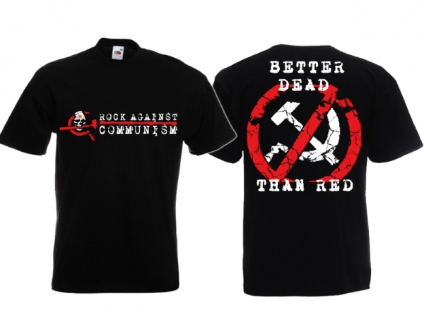 T-Hemd - RAC - better dead than red T-Hemd - RAC - better dead than red