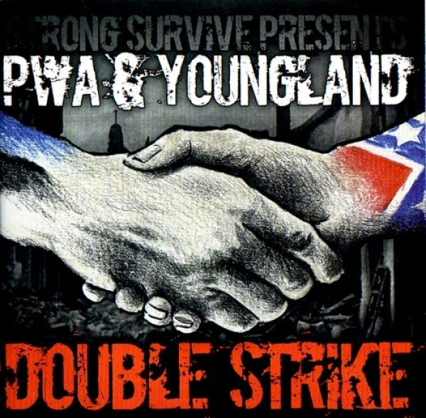 Youngland & PWA -Double Strike- Youngland & PWA -Double Strike-