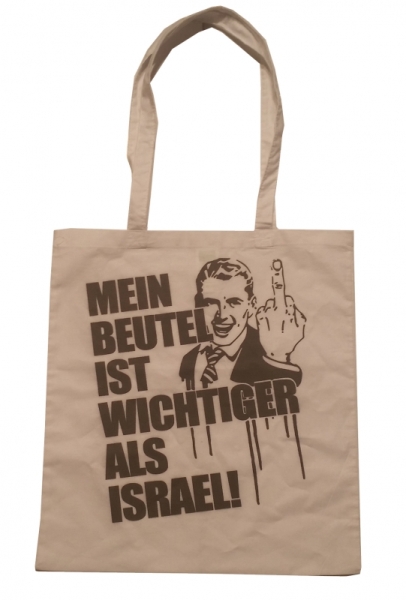 Stoffbeutel - Mein Beutel ist wichtiger als Israel - weiß Stoffbeutel - Mein Beutel ist wichtiger als Israel - weiß