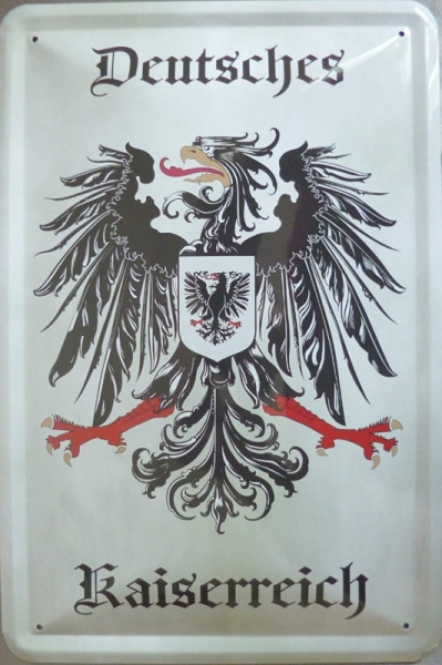 Blechschild - Deutsches Kaiserreich - D08 (29) Blechschild - Deutsches Kaiserreich - D08 (29)