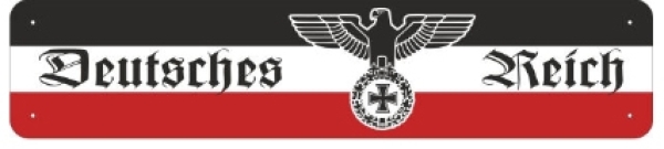 Blechschild - Deutsches Reich - XXL-Version - D57 (352) Blechschild - Deutsches Reich - XXL-Version - D57 (352)