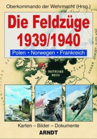 Buch - Die Feldzüge 1939/1940 +++ANGEBOT+++ Buch - Die Feldzüge 1939/1940 +++ANGEBOT+++