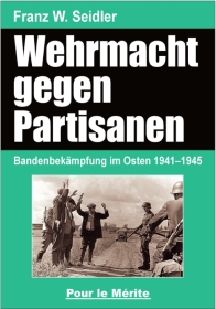 Buch - Wehrmacht gegen Partisanen Buch - Wehrmacht gegen Partisanen