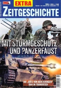 DMZ Zeitgeschichte EXTRA - Mit Sturmgeschütz und Panzerfaust DMZ Zeitgeschichte EXTRA - Mit Sturmgeschütz und Panzerfaust