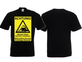 T-Hemd - Achtung - Merkels Gäste - schwarz T-Hemd - Achtung - Merkels Gäste - schwarz