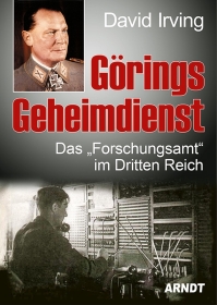 Buch - David Irving - Görings Geheimdienst - Das Forschungsamt im Dritten Reich Buch - David Irving - Görings Geheimdienst - Das Forschungsamt im Dritten Reich