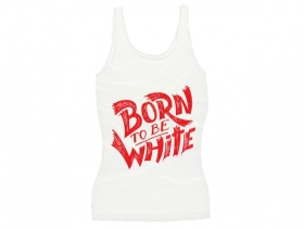 Frauen Top - Born to be white - Logo - weiß/rot Frauen Top - Born to be white - Logo - weiß/rot