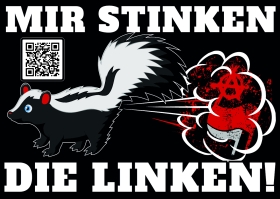 Mir stinken die Linken - Aufkleber Paket 10 Stück Mir stinken die Linken - Aufkleber Paket 10 Stück
