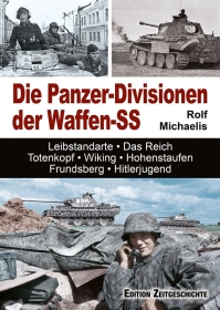 Buch - Die Panzer-Divisionen der Waffen-SS Buch - Die Panzer-Divisionen der Waffen-SS