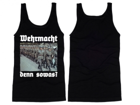 Muskelshirt/Tank Top - Wehrmacht - denn sowas? Muskelshirt/Tank Top - Wehrmacht - denn sowas?