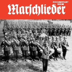 Historische Dokumentation - Marschlieder 2CDs Historische Dokumentation - Marschlieder 2CDs