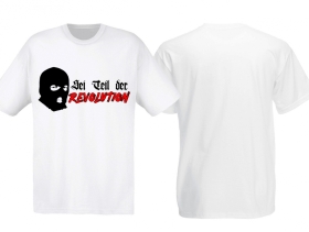 T-Hemd - Sei Teil der Revolution - weiß T-Hemd - Sei Teil der Revolution - weiß