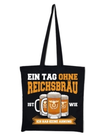Stoffbeutel - Ein Tag ohne Reichsbräu Stoffbeutel - Ein Tag ohne Reichsbräu