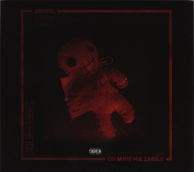 Kruzel -Co Mnie Nie Zabilo- Kruzel -Co Mnie Nie Zabilo-