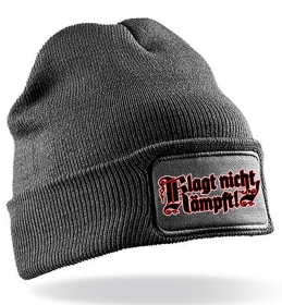 Mütze - BD - Klagt nicht, kämpft - Motiv 2 - grau Mütze - BD - Klagt nicht, kämpft - Motiv 2 - grau